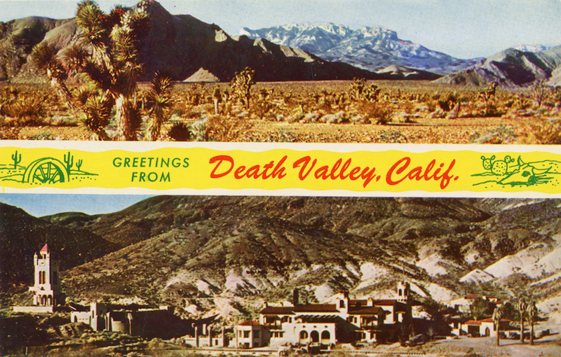 Greetings_From_Death_Valley_Calif_Scotty's_Castle_C7407